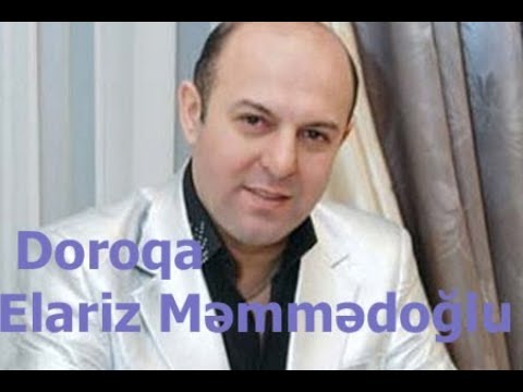 Elariz Məmmədoğlu - Doroqa | Azeri Music [OFFICIAL]
