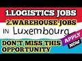 Luxembourg🇱🇺 recruitment event 2026||Logistics &amp; warehouse jobs in Luxembourg 🇱🇺|| Apply Soon ||