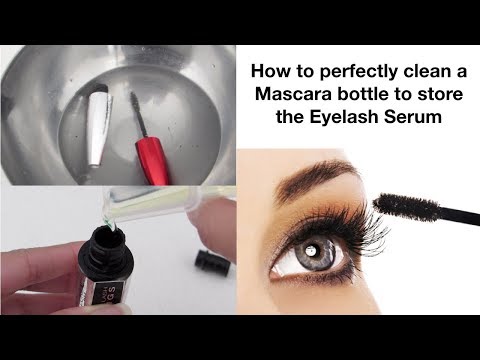 How to clean a mascara bottle to store the eyelash serum? Mamtha Nair||