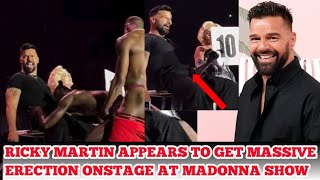 NEW ANGEL OF RICKY MARTIN AT MADONNA SHOW PROVES HE TRULY HAD ERECTION