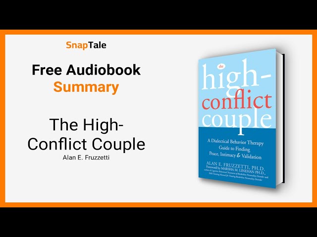 The High-Conflict Couple: A Dialectical Behavior Therapy Guide to Finding  Peace, Intimacy, and Validation