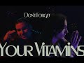 Don&#39;t Forget Your Vitamins - (Jojo inspired Short Film)