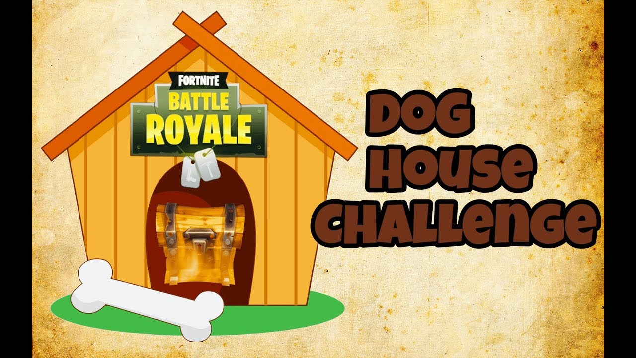 Dog House Challenge In Fortnite Battle Royal YouTube Dog House Challenge In Fortnite Battle Royal YouTube