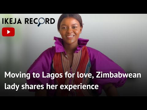 I moved to Lagos for love, Zimbabwe Lady shared her story, experience