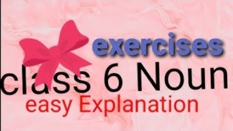 class 6 chapter 1 nouns exercise (C, D, E ,F) COLLINS ENGLISH GRAMMAR AND COMPOSITION 😁🥰🤗😎