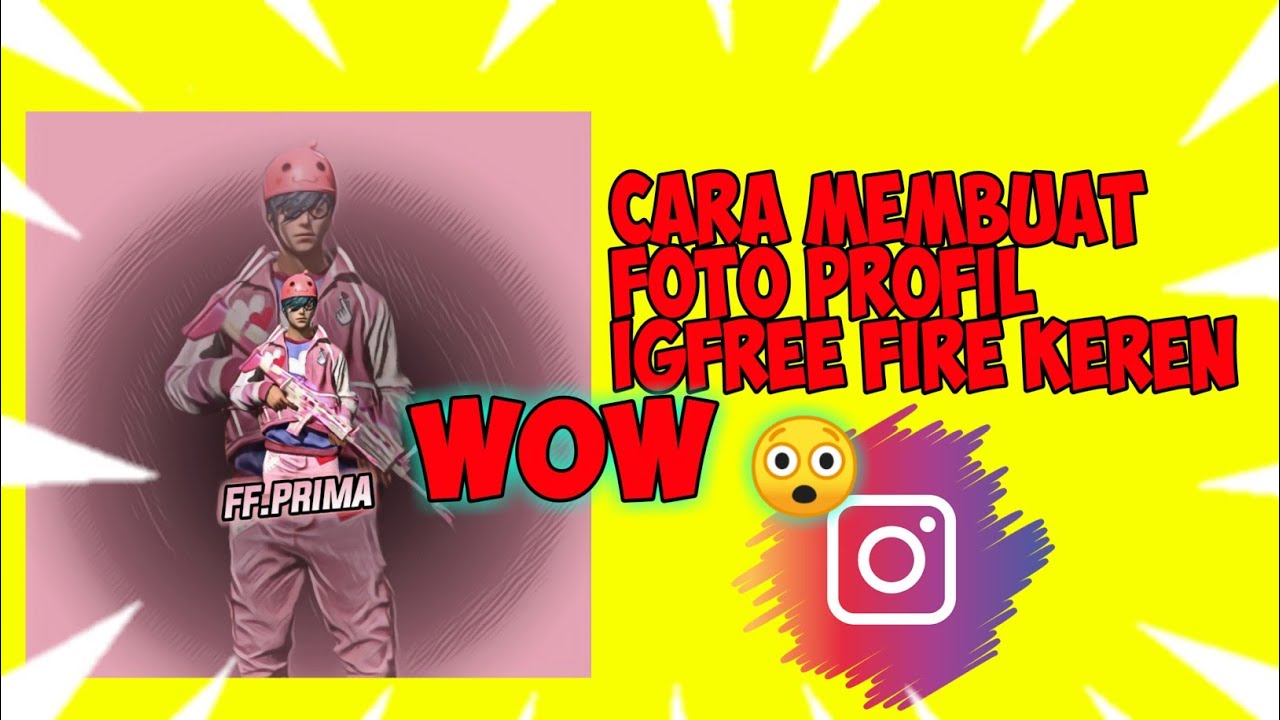 Cara Membuat Foto Profil Ig Free Fire Youtube