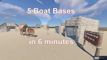 5 Boat Bases in Rust in 6 minutes (Rust Builder