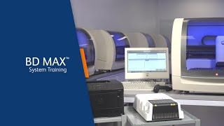 BD MAX™ System Training │ In-Service Video