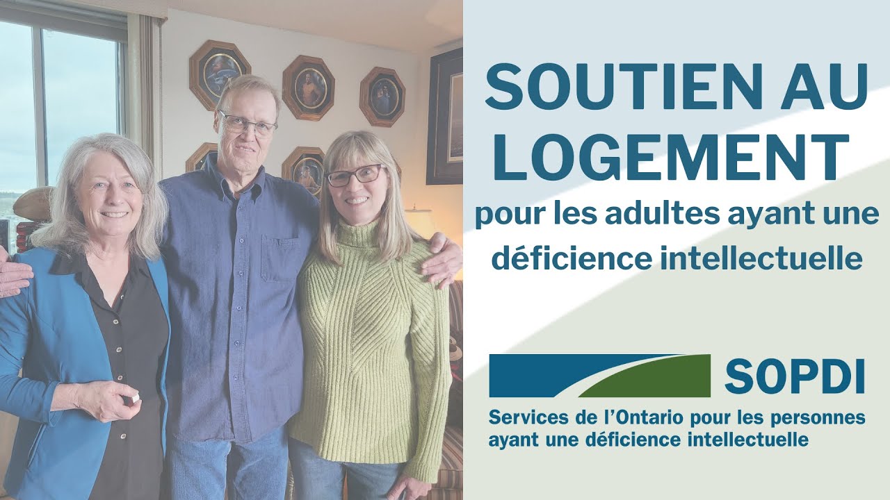 SOUTIEN AU LOGEMENT pour les adultes ayant une déficience