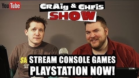 Playstation Now Video Game Streaming