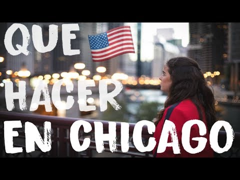 Vídeo: Las Mejores Cosas Para Hacer Si Solo Tiene Un Día Para Pasar En Chicago