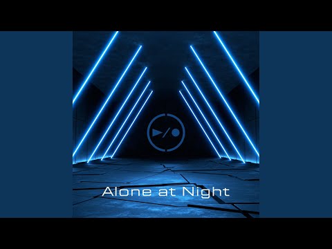 Alone At Night