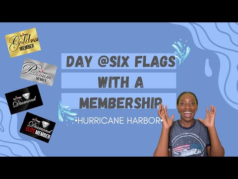 Must Have Membership!| Day @Six Flags Hurricane Harbor