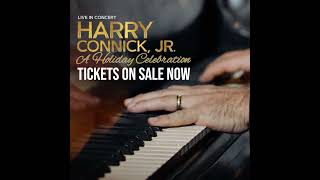 Harry Connick Jr Comes To Dpac On November 22 And 23 2022