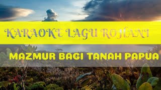 Karaoke Lagu Rohani || Mazmur Bagi Tanah Papua
