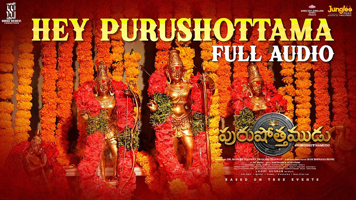 Hey Purushottama - Full Audio | Purushothamudu | Raj Tarun | Hasini | Ram Bhimana | GopiSundar
