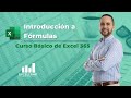 [Curso Básico de Excel] Intro a Formulas