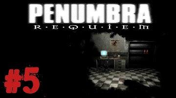 Pause Plays: Penumbra: Requiem - Episode 5