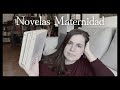 6 Novelas sobre Maternidad