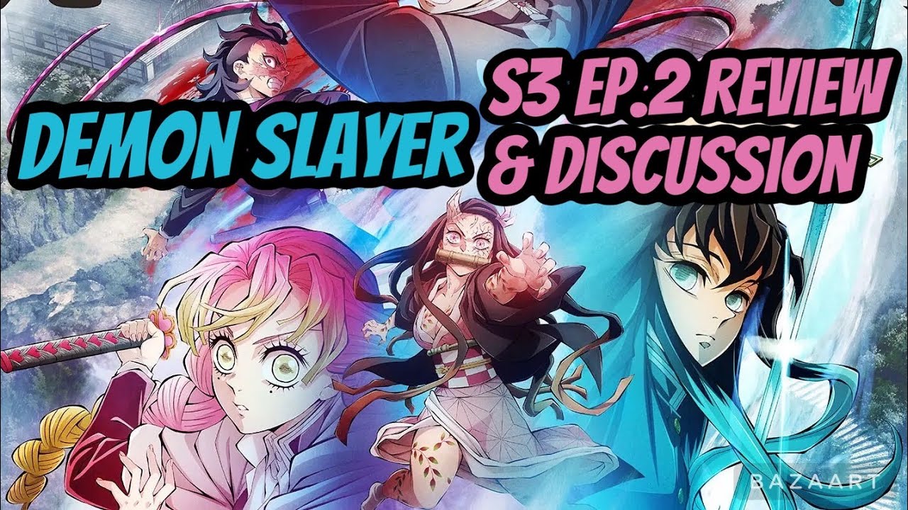 Demon Slayer: Kimetsu no Yaiba – Swordsmith Village Arc Ep. 2 Review