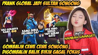 PRANK GLOBAL JADI SULTAN DIHINA CEWE SONGONG NGAMUK! AUTO GOMBALIN & BAPERIN SAMPE GAGAL FOKUS