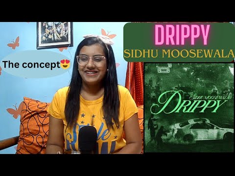 Drippy (Official Video) | Sidhu Moose Wala | Mxrci | AR Paisley | REACTION