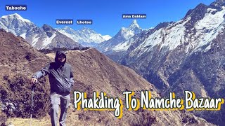 Explore Nepal | Day 4 | Phakding To Namche Bazaar  travel video explore traveltheworld nepal