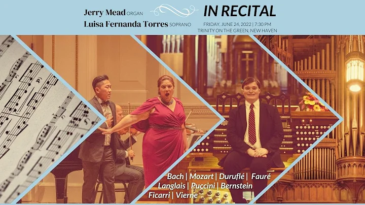 In Recital: Jerry Mead (organ) & Luisa Fernanda To...