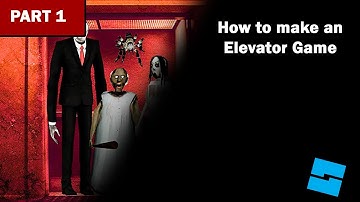 How to make an Elevator Game on Roblox Studio - Part 1