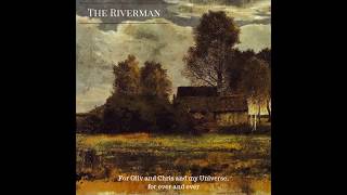 The Riverman - Rise to Believe (Reissue) chords