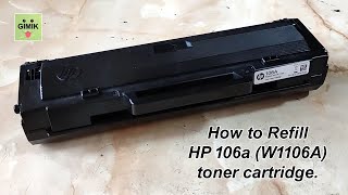 HP 106a black toner cartridge cleaning and refill.