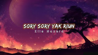 Sory sory yak Riun _ Ziie Nazera | lagu Murut Viral