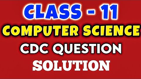 Class 11 Computer Science CDC Model Question 2082 | Old is Gold Set 1 Solution 2082 | NEB EXAM 2082