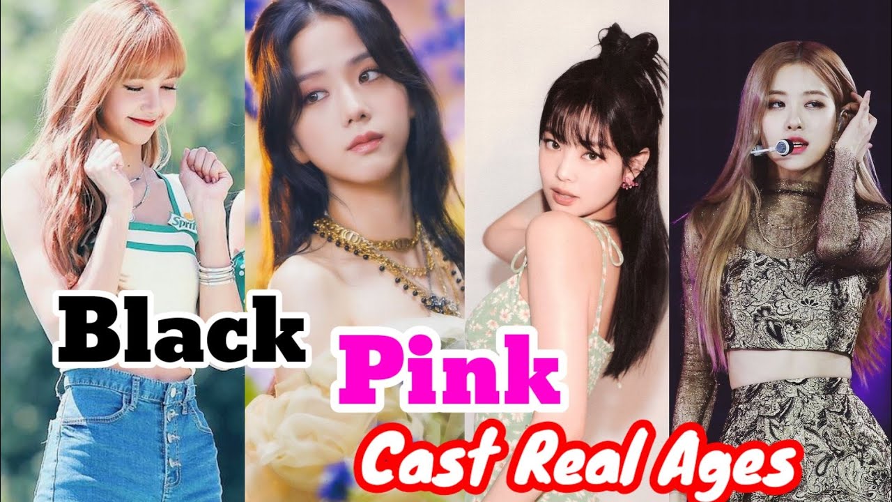 Blackpink Real Ages 2020| Rose blackpink, | Jennie blackpink, | jisoo  Blackpink, | Lisa Blackpink - YouTube