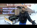 Broke Down in a 3 day Ice Blizzard / 20 hour snow storm & Fed up with People 4 k video