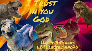 [Dinosaurs] I'm Trusting You God (LBT ElectroDino 75’s Birthday)