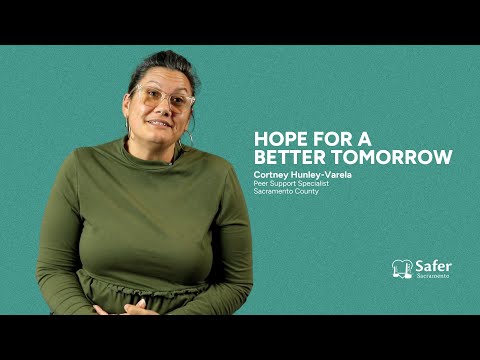 Hope for a better tomorrow | Safer Sacramento