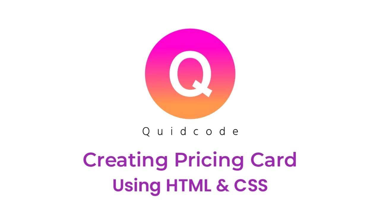 Creating Pricing Card Using HTML,CSS | QuidCode - YouTube