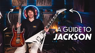 Every Jackson Guitar Explained | A Guide to the Ranges