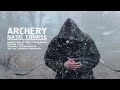 [Basic Archery Course] Базовый курс по стрельбе из лука.