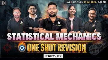 Statistical Mechanics || Part- 02 || One Shot Revision | CSIR-NET 2025 | Padekar Sir | D PHYSICS