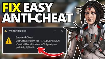 FIX Apex Legends Fix Easy Anti Cheat Untrusted System File  Season 24