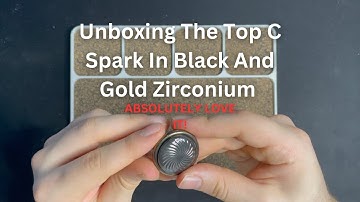 Unboxing The Top C Spark In Black And Gold Zirconium By Metal Toyz DZ.