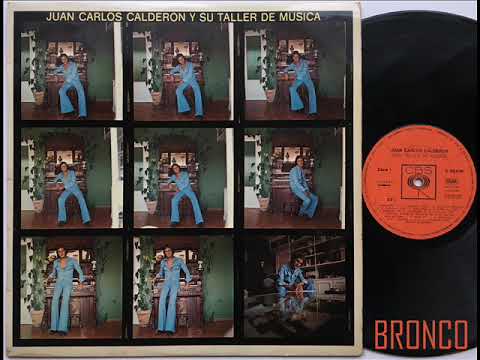 Juan Carlos Calderón – Y Su Taller De Musica (1974, Vinyl) - Discogs