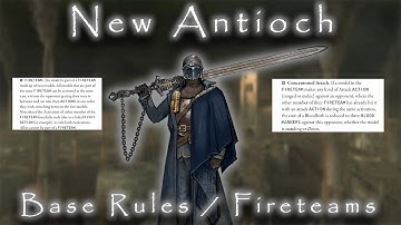 New Antioch Base Rules! | Fireteams and Concentrated Attack | Trench Crusade