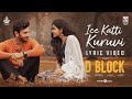 Ice katti kuruvi lyric  d block   arulnithi avantika eruma saani vijay ron ethan yohann