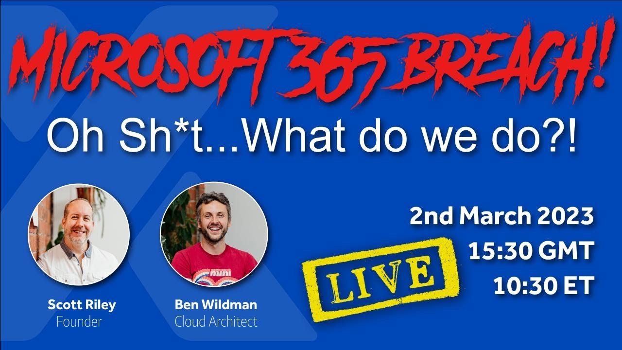Microsoft 365 Breach! What do we do?! - YouTube