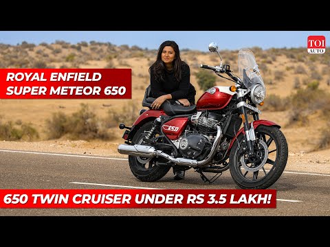 Royal Enfield Super Meteor 650 First Ride Review 