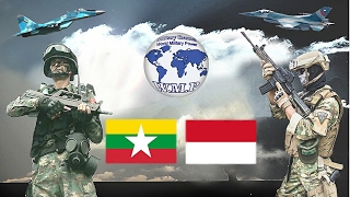 Myanmar VS Indonesia Military Power Comparison 2016 - 2017