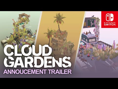 Cloud Gardens | Nintendo Switch Announce Trailer